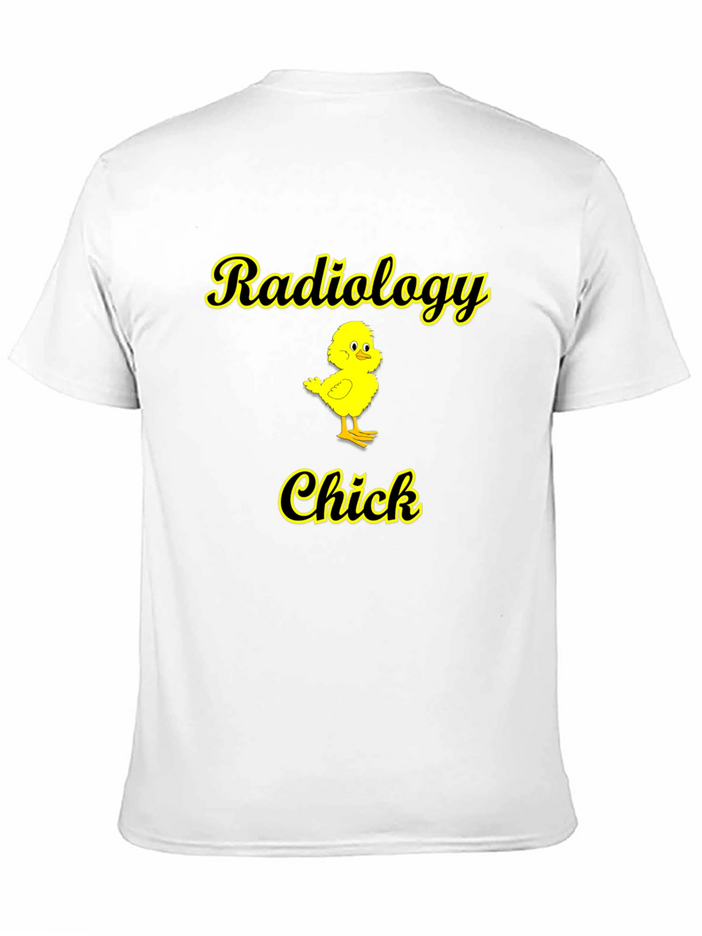 Radiology Chick T-Shirt - Cute & Funny Radiologist Tee