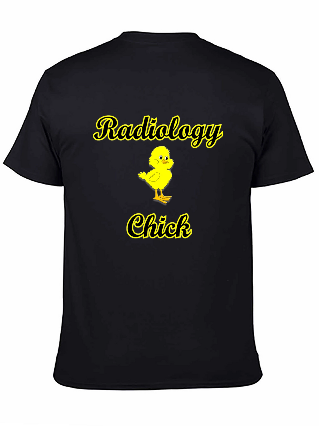 Radiology Chick T-Shirt - Cute & Funny Radiologist Tee