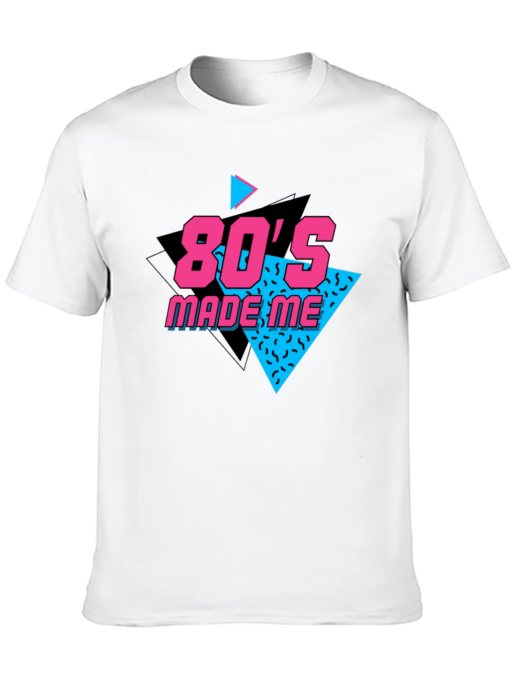 80s Made Me Black T-Shirt