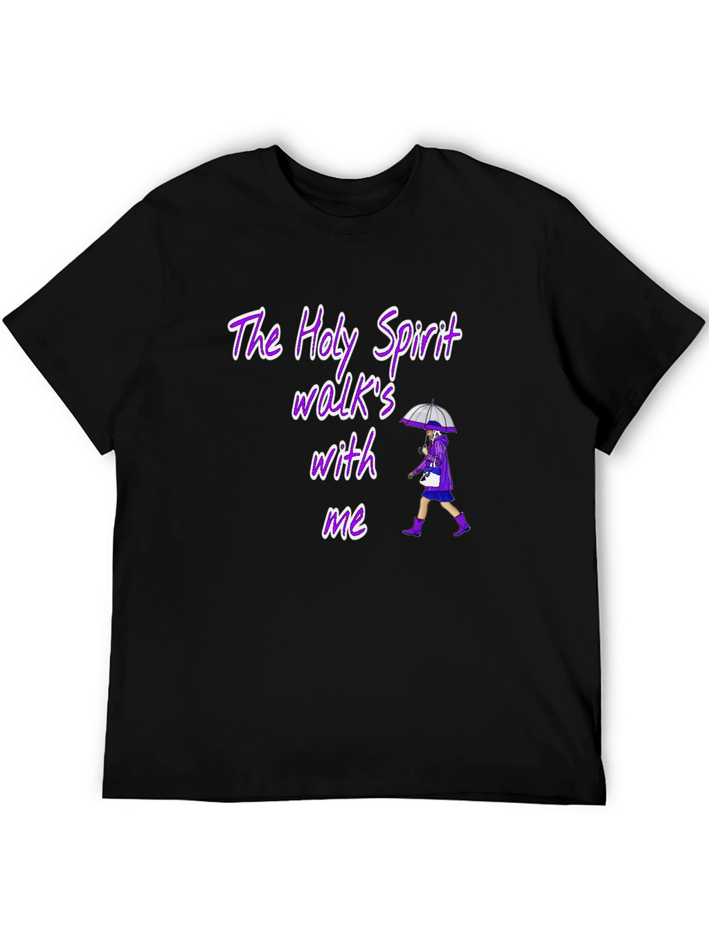 Holy Spirit Walks With Me T-Shirt