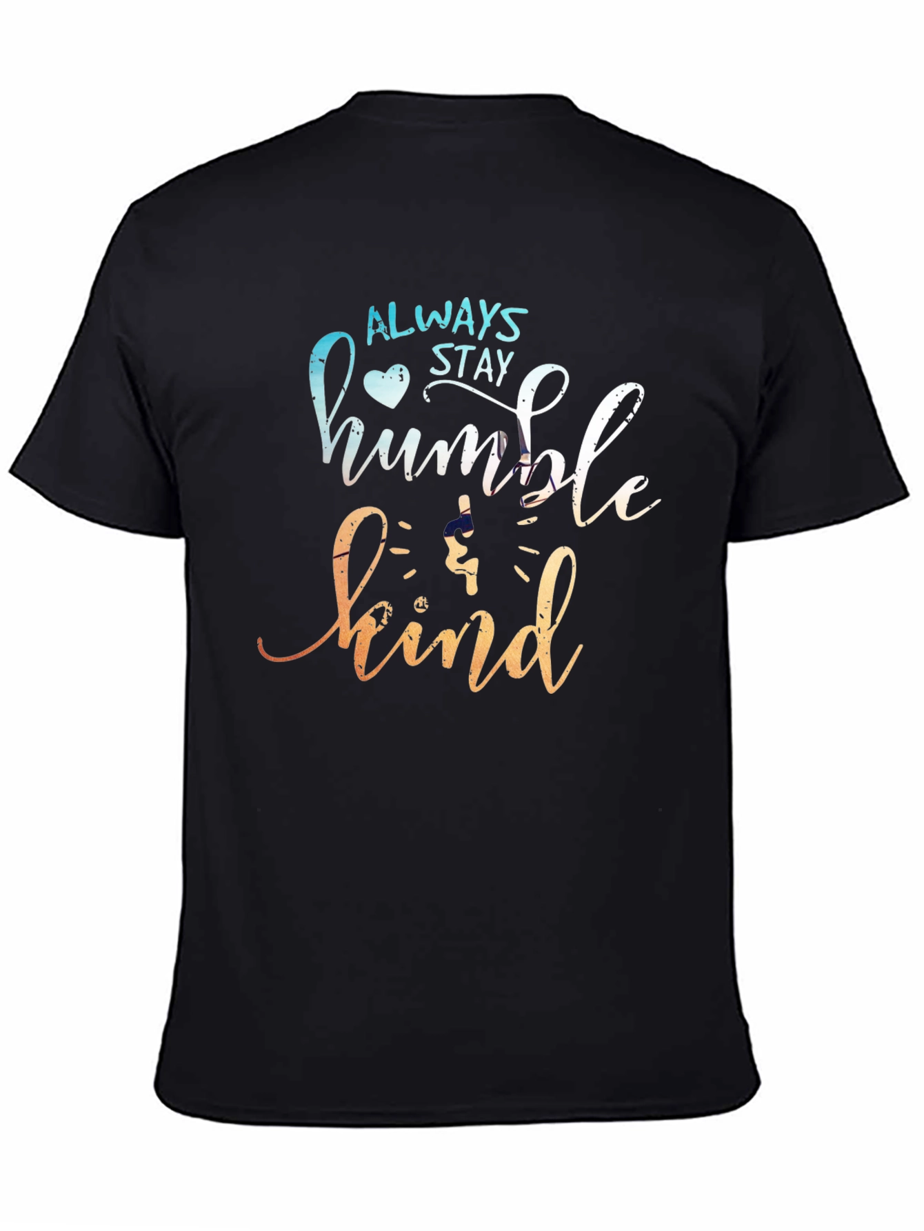 Always Stay Humble & Kind Graphic Tee