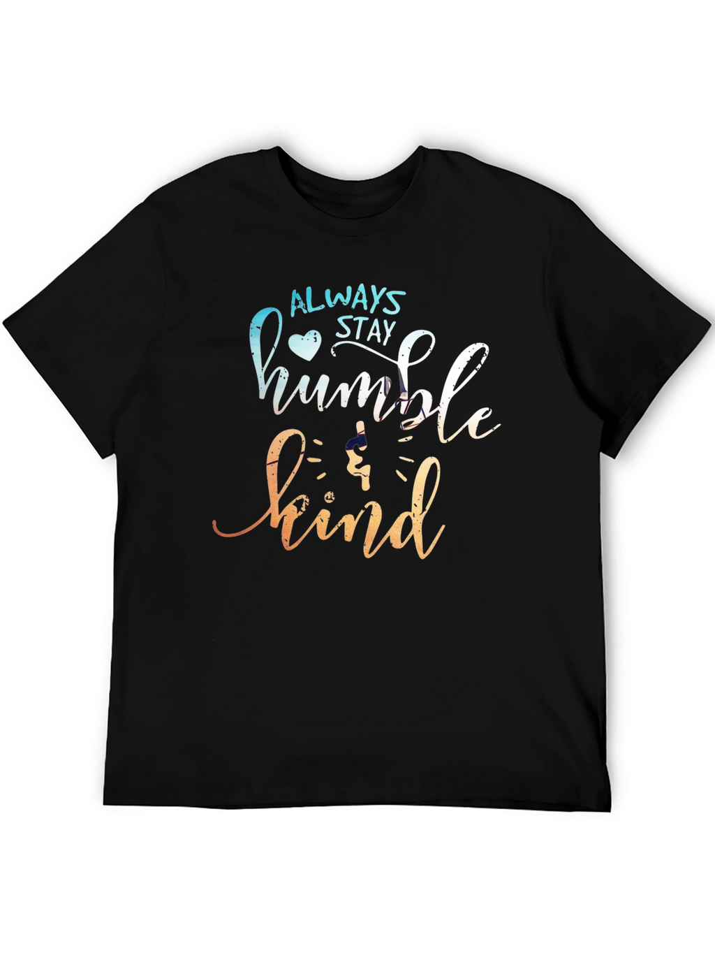 Always Stay Humble & Kind Graphic Tee