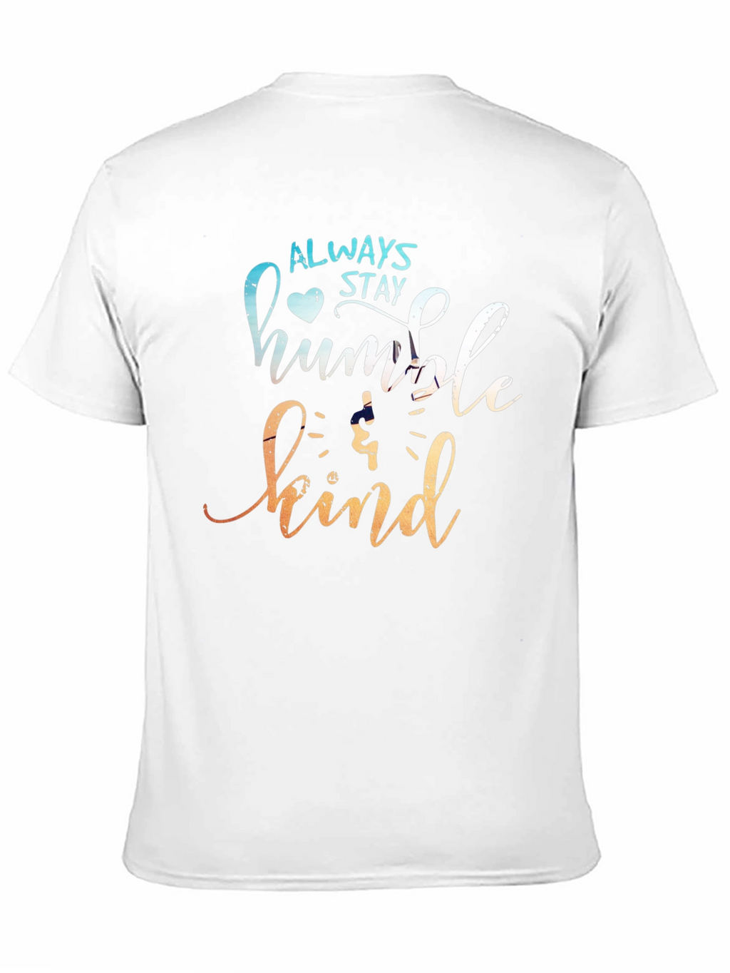 Always Stay Humble & Kind Graphic Tee