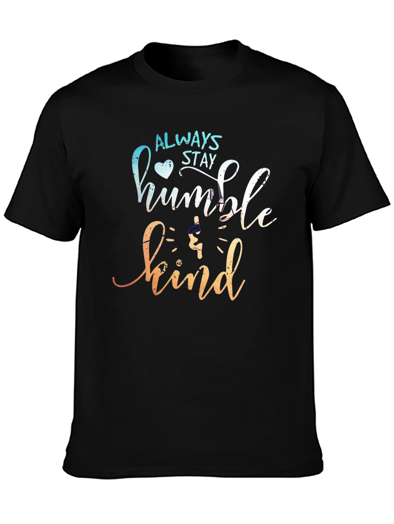 Always Stay Humble & Kind Graphic Tee