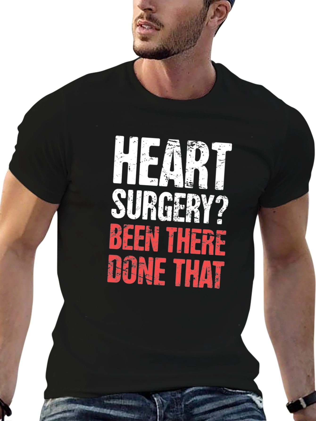 Heart Surgery? Been There Done That T-Shirt
