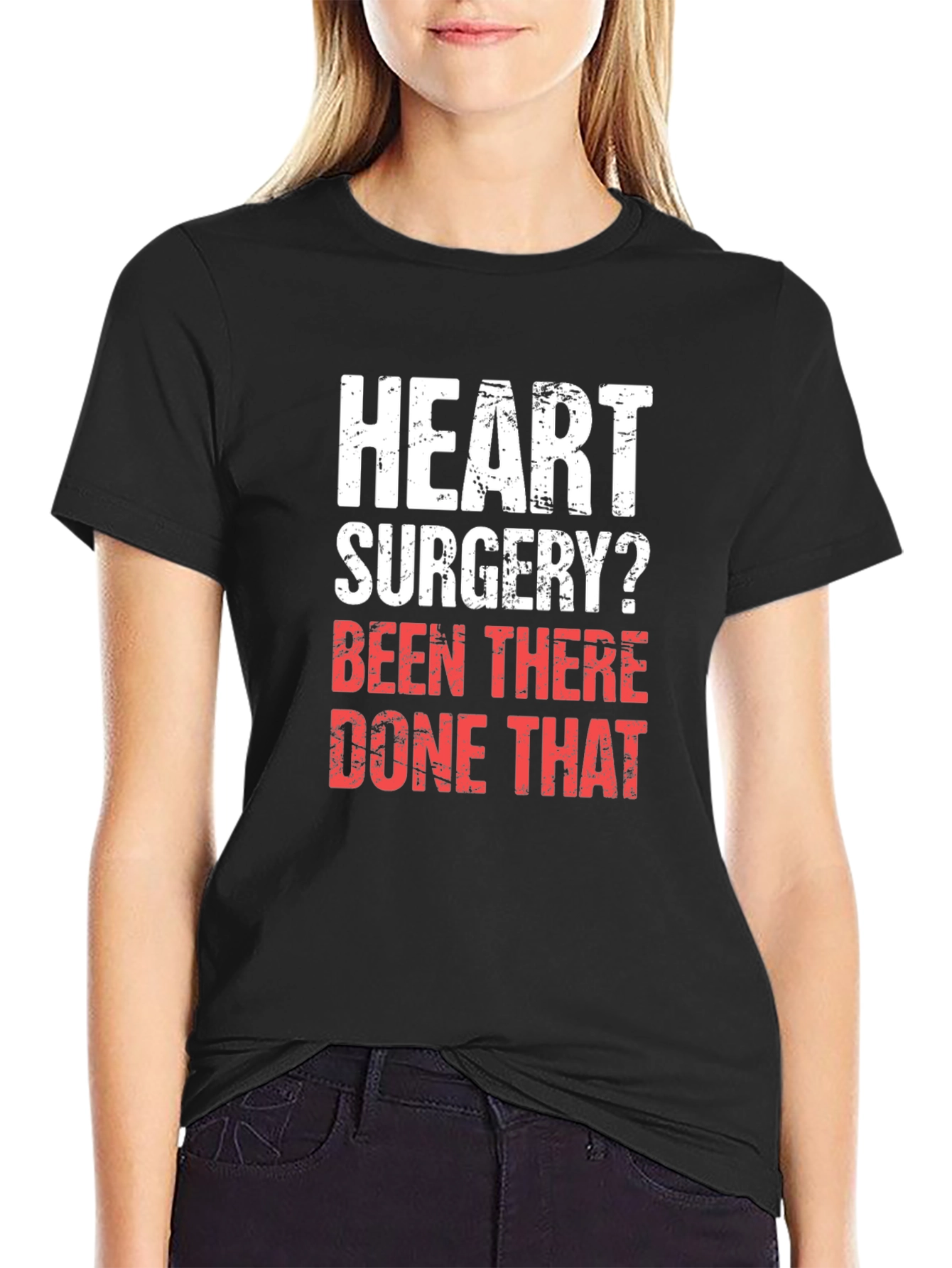 Heart Surgery? Been There Done That T-Shirt