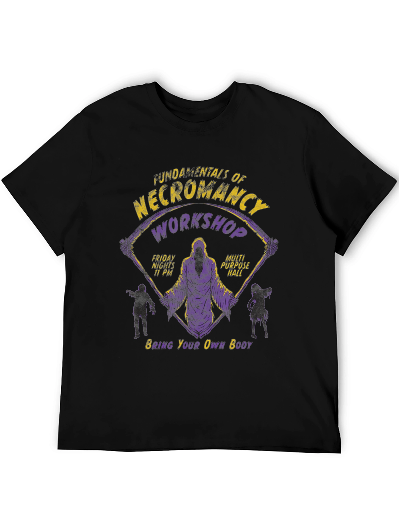 Necromancy Workshop T-Shirt - Bring Your Own Body!