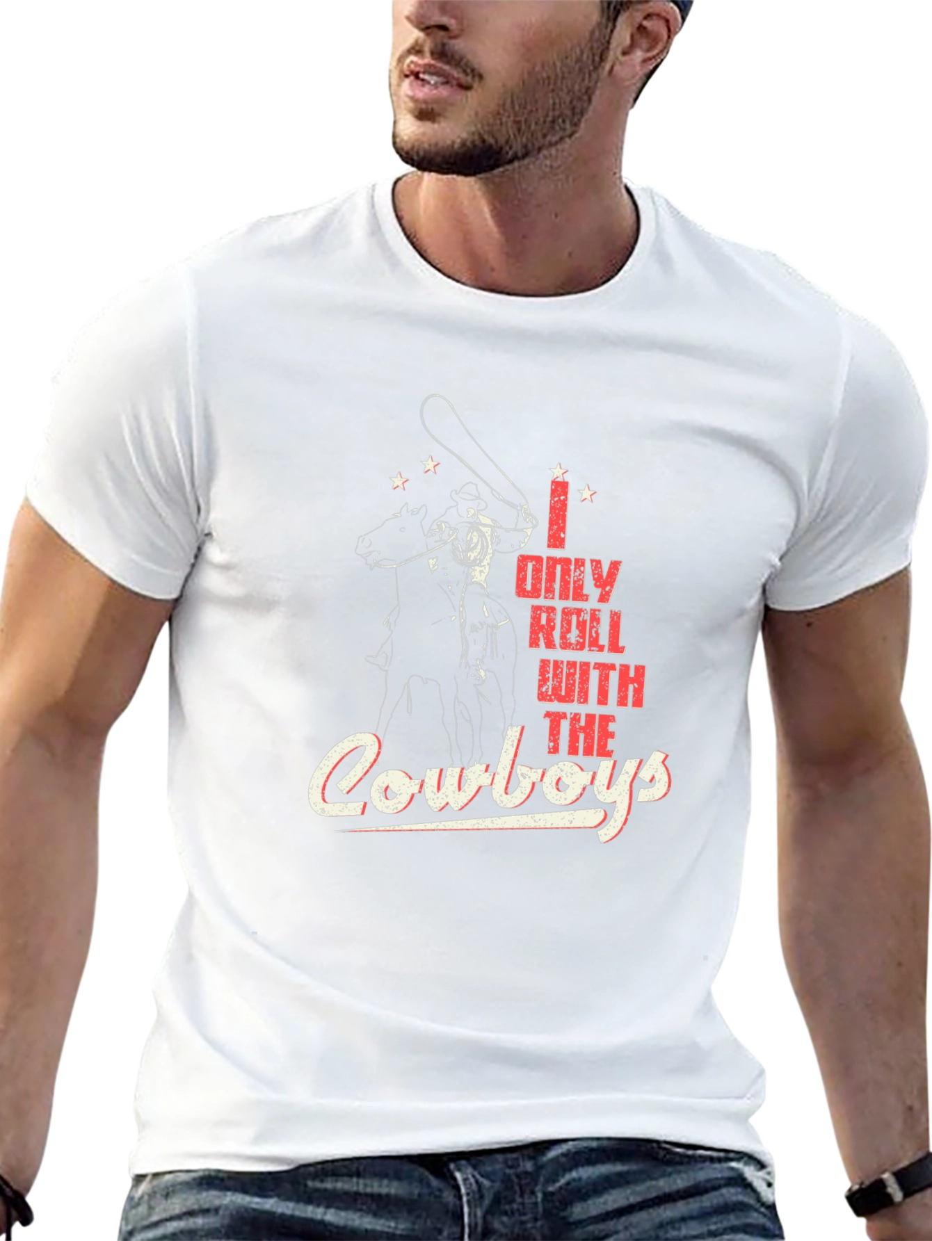 I Only Roll With The Cowboys Graphic T-Shirt