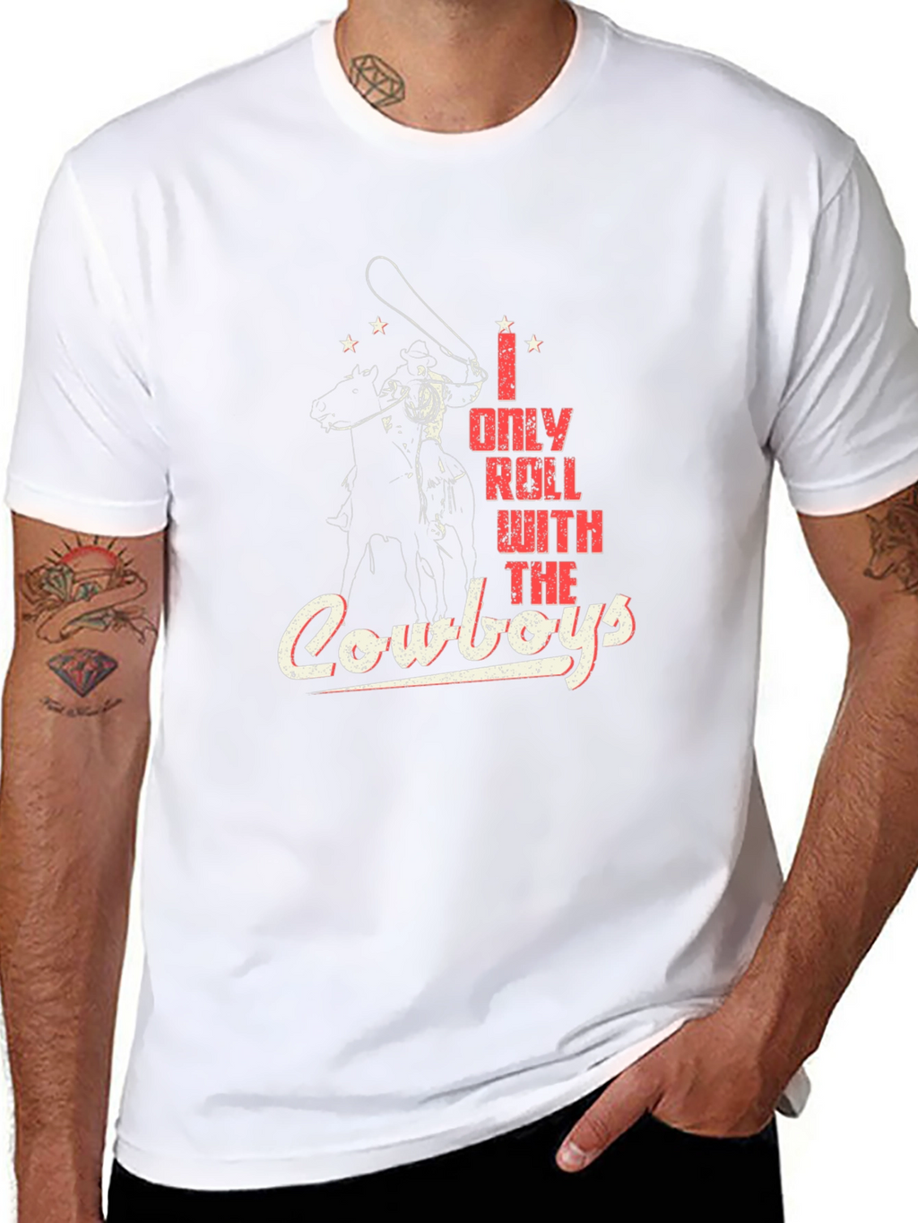 I Only Roll With The Cowboys Graphic T-Shirt