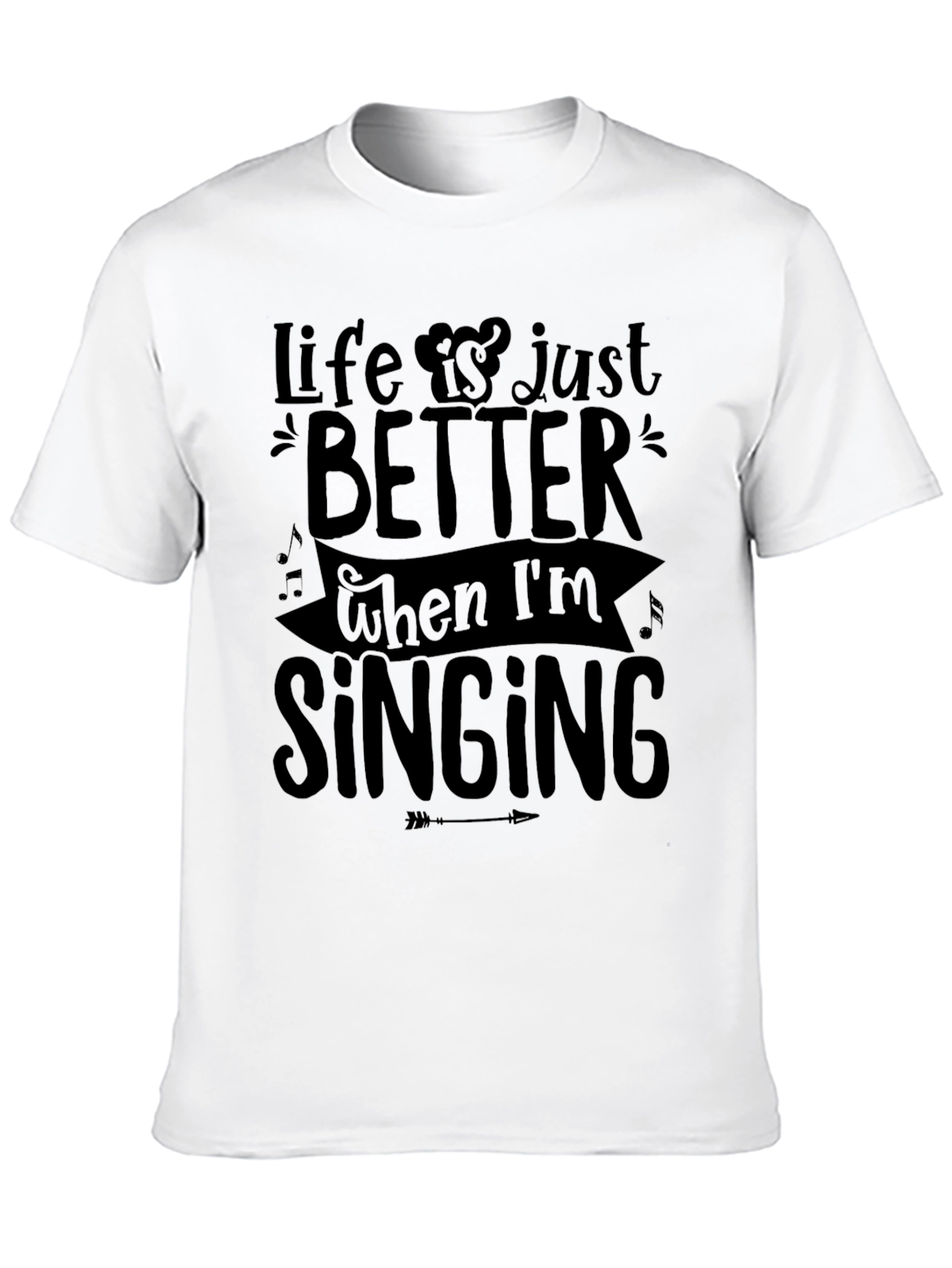 Life is Better Singing Tee