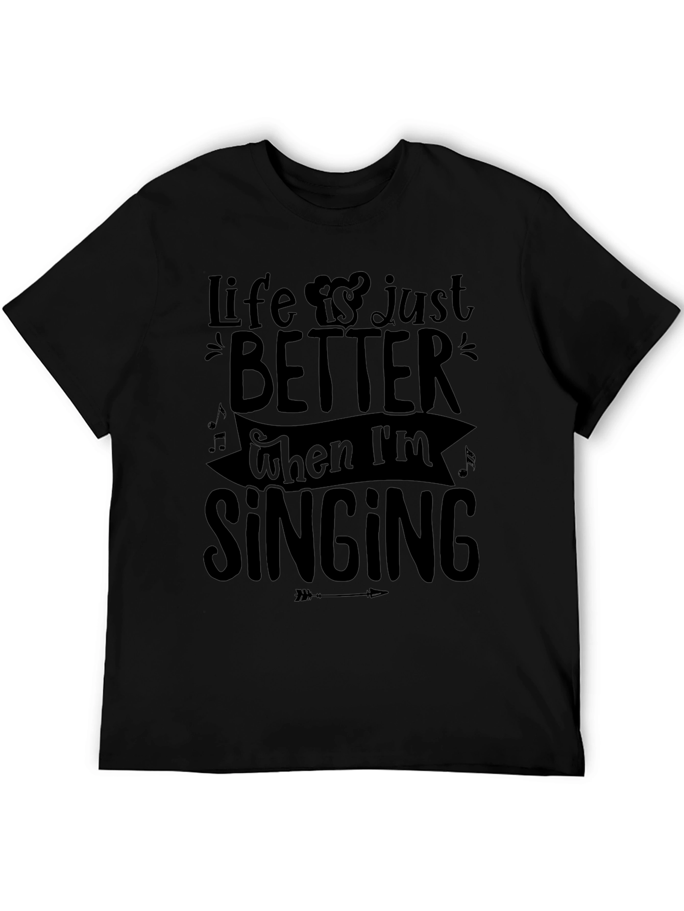 Life is Better Singing Tee