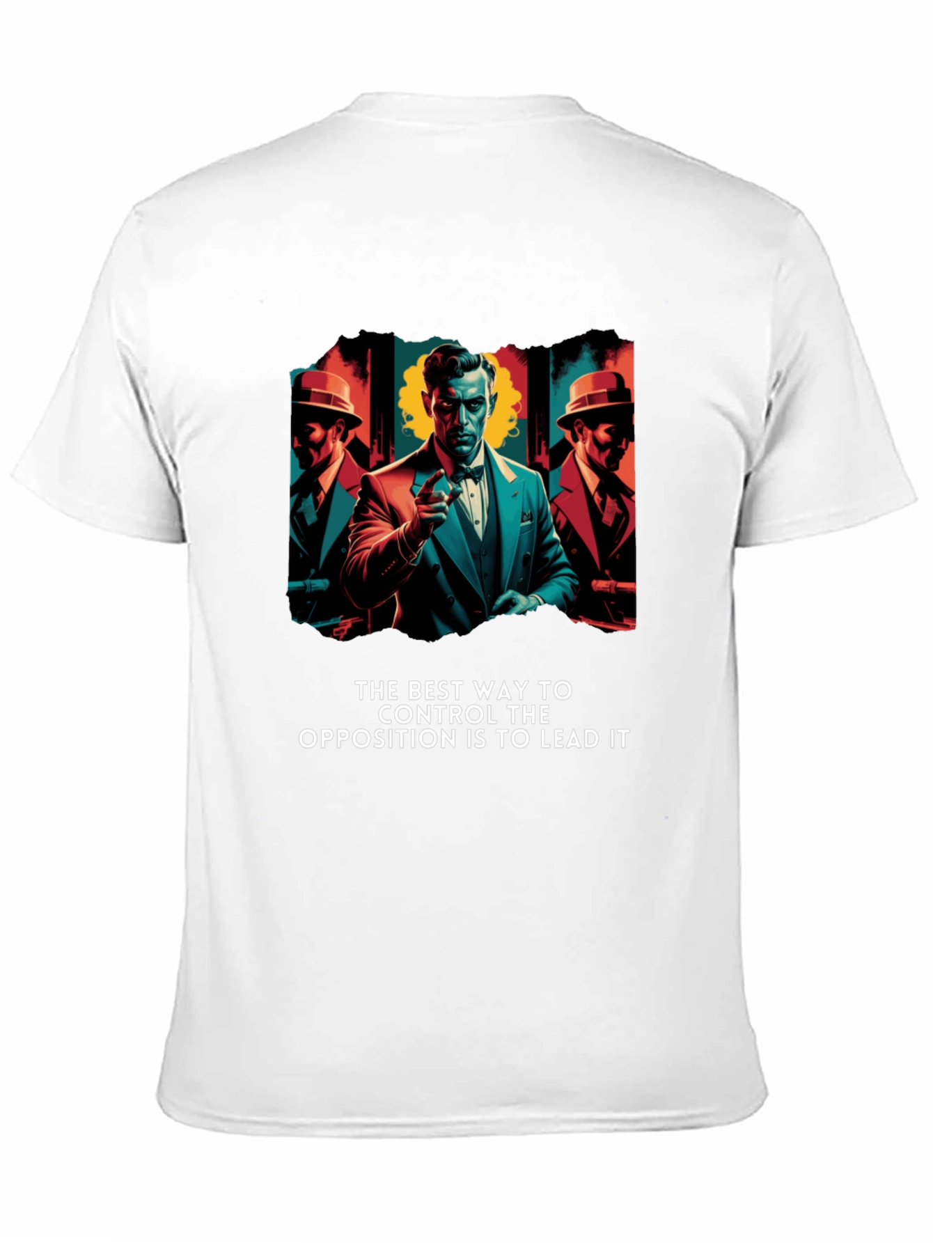Mafia Boss T-Shirt - Control the Opposition