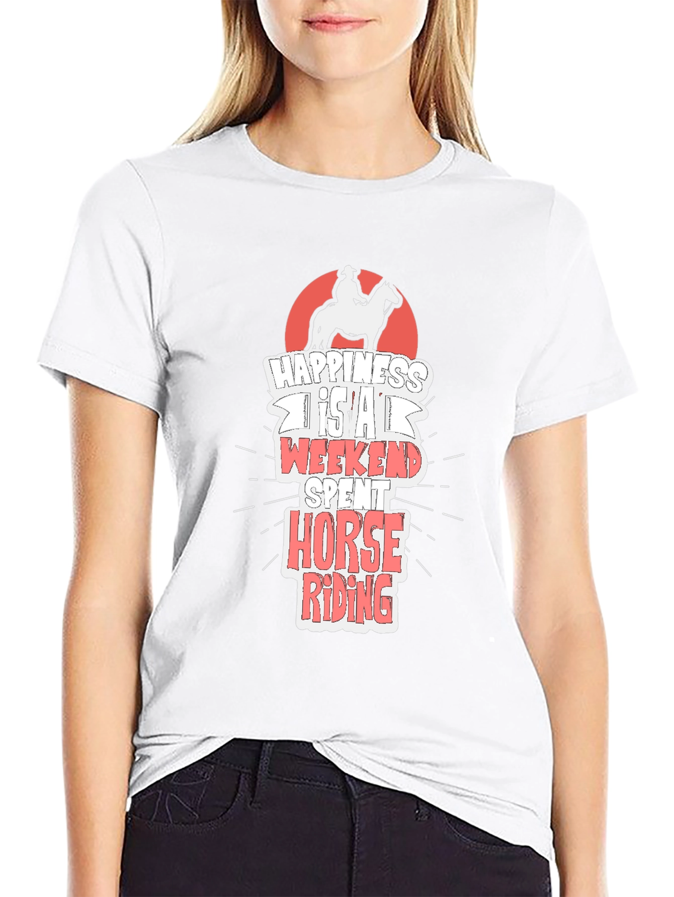 Horse Riding T-Shirt - Happiness is a Weekend Spent Riding