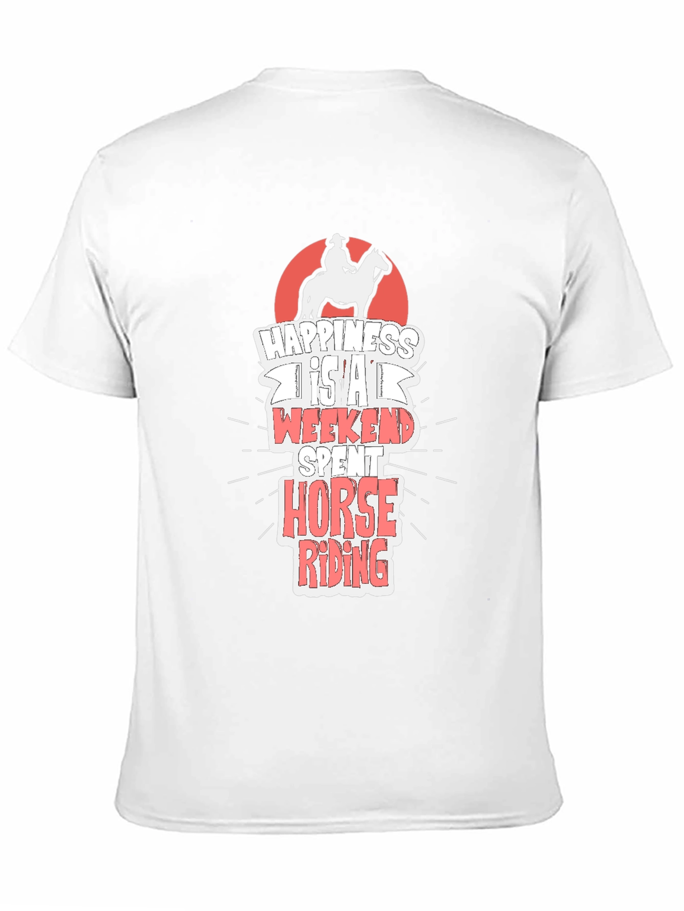 Horse Riding T-Shirt - Happiness is a Weekend Spent Riding