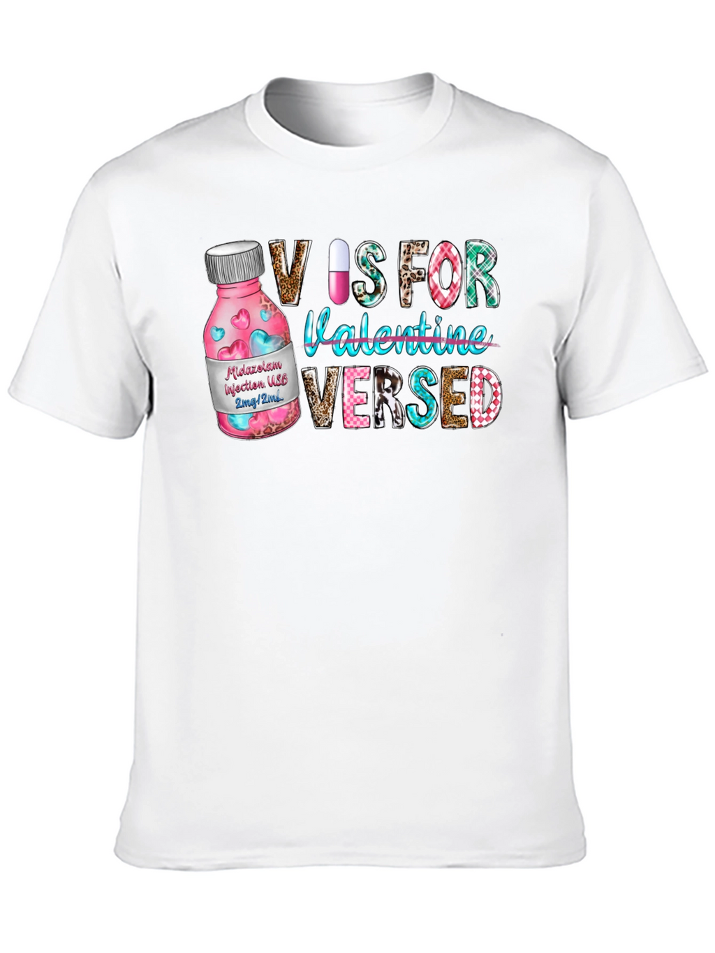 V is for Valentine Versed T-Shirt