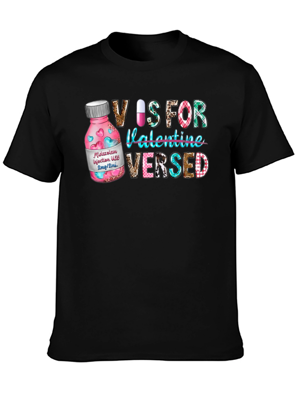V is for Valentine Versed T-Shirt