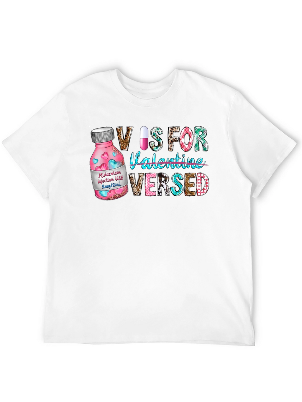 V is for Valentine Versed T-Shirt