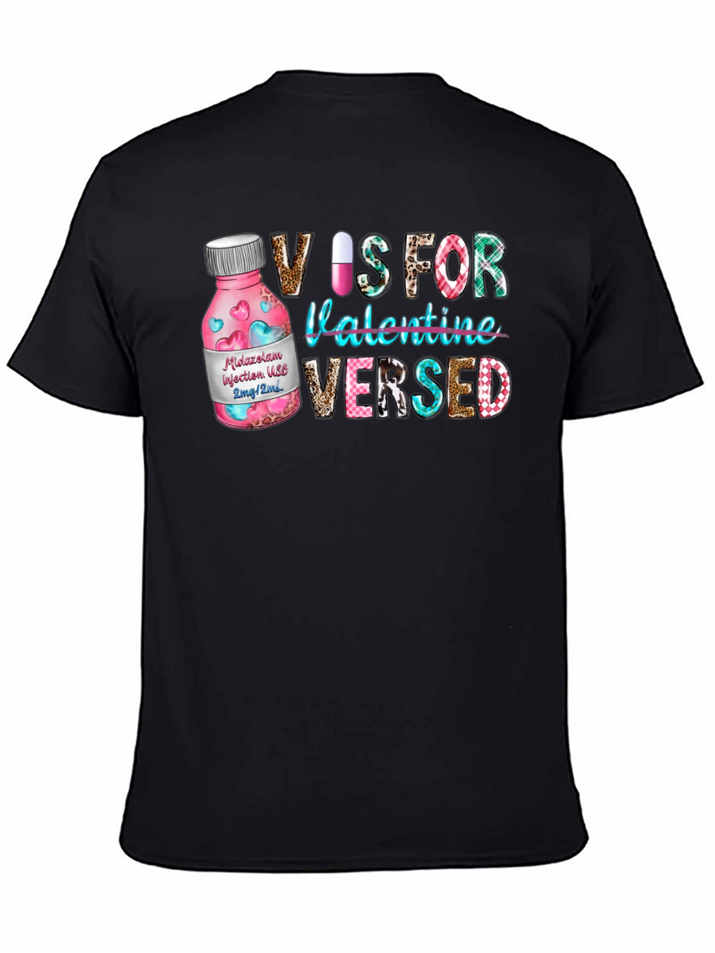 V is for Valentine Versed T-Shirt