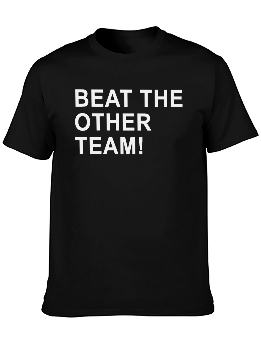 Beat The Other Team! Black Graphic Tee