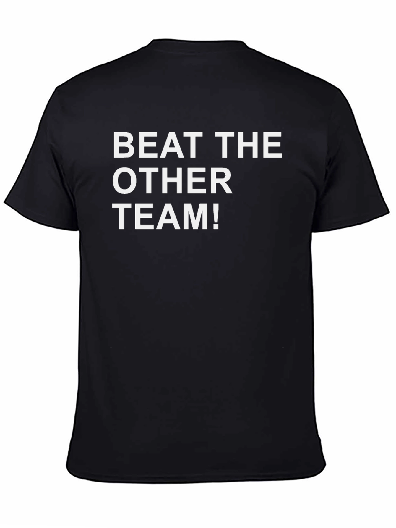 Beat The Other Team! Black Graphic Tee