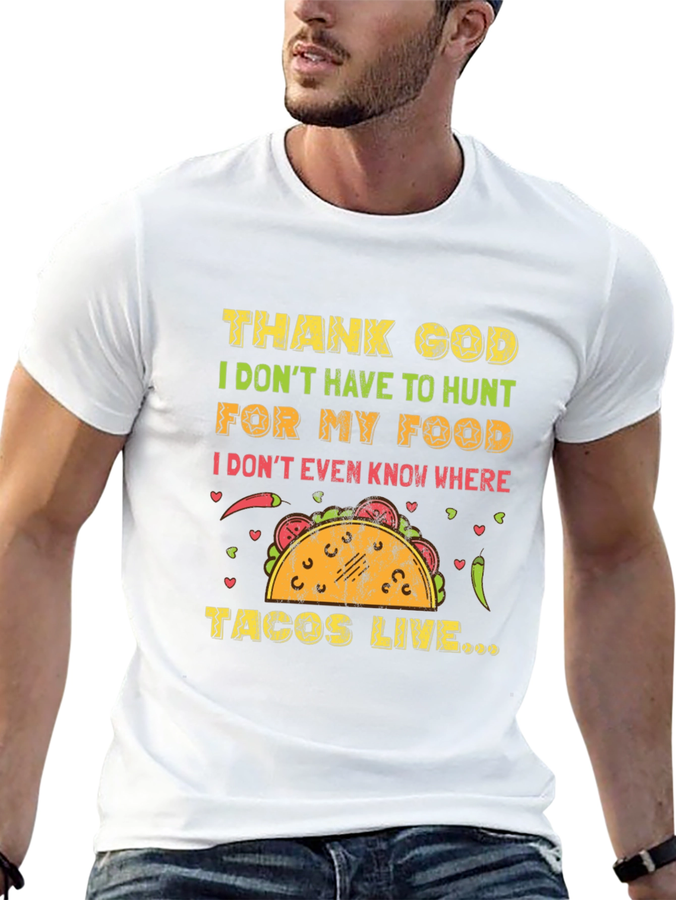 Funny Taco T-Shirt - Thank God I Dont Hunt for My Food Tee