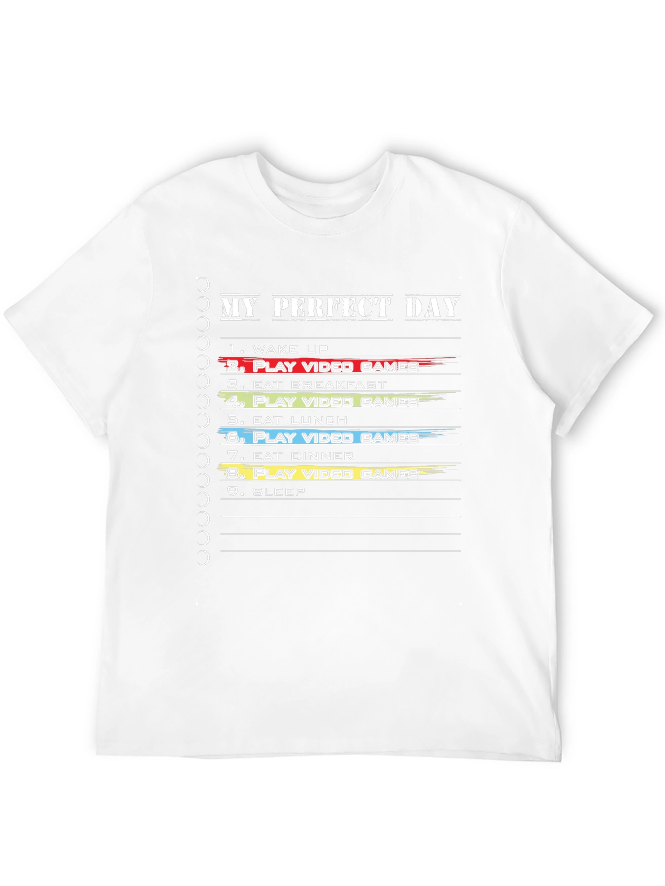 My Perfect Day Gamer T-Shirt - Video Game Lover Tee