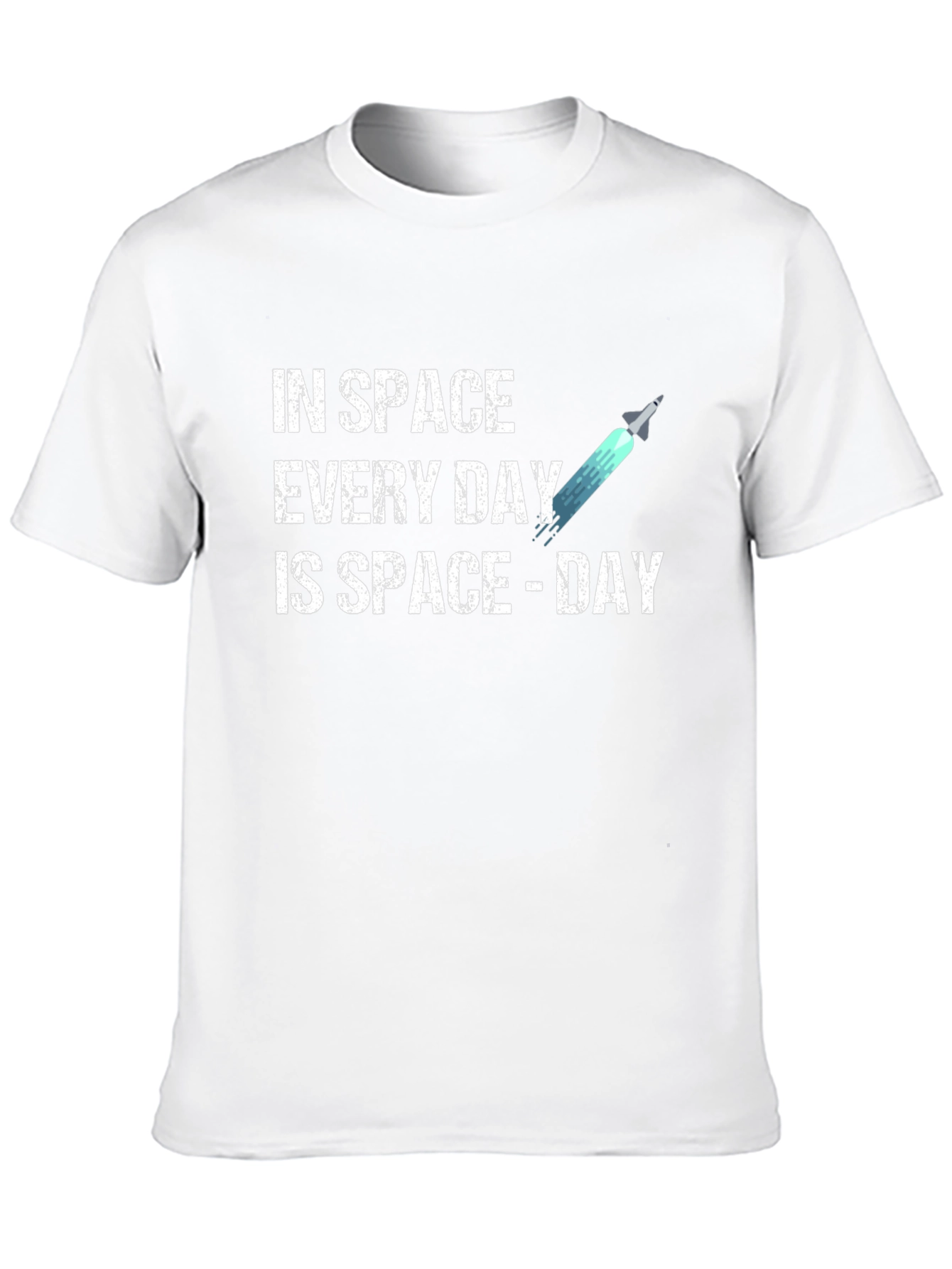 Space Day T-Shirt - Every Day is Space Day!