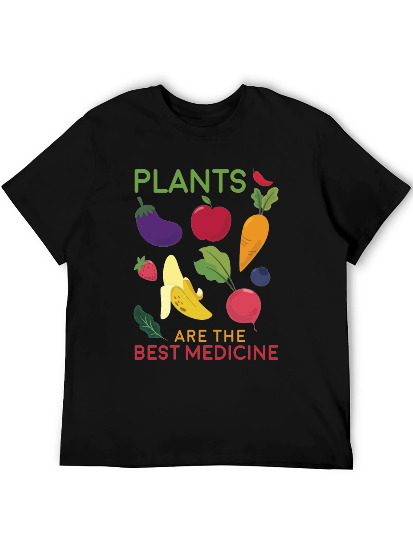Plants are the Best Medicine T-shirt