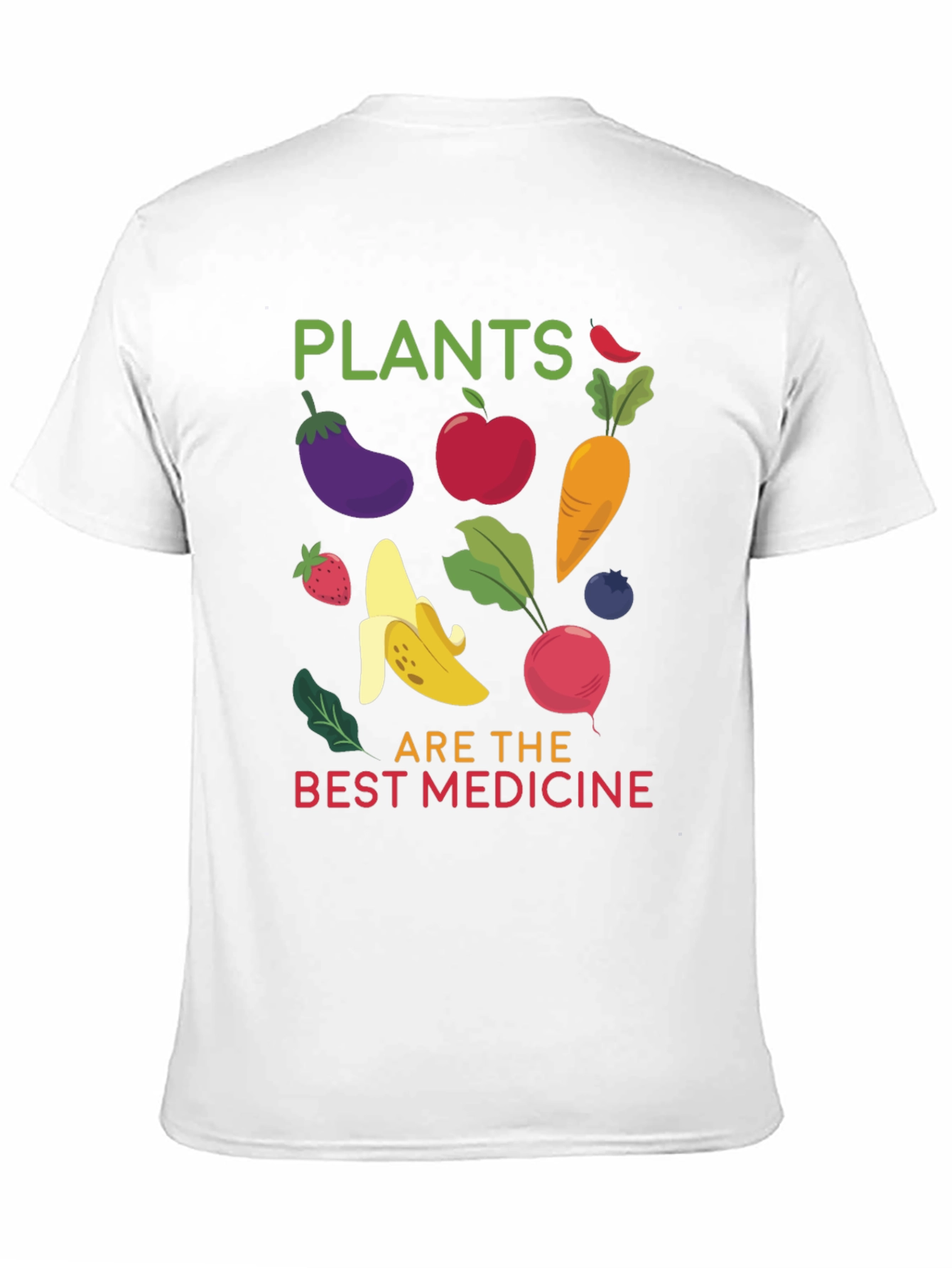 Plants are the Best Medicine T-shirt