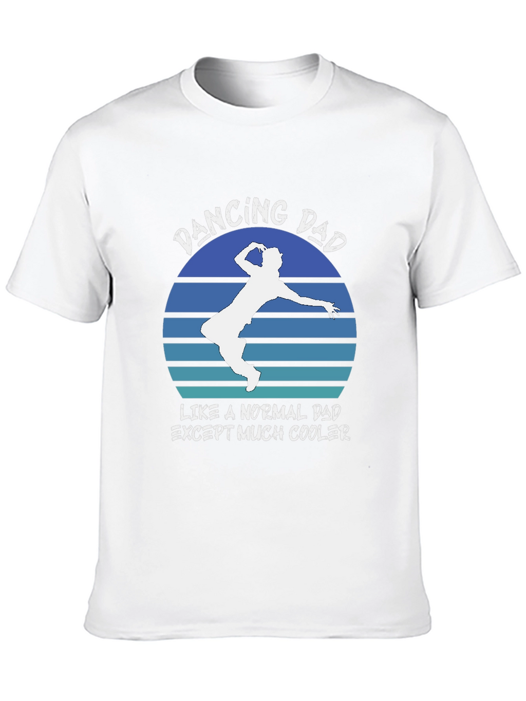 Dancing Dad Graphic T-Shirt Cool Fathers Day Gift