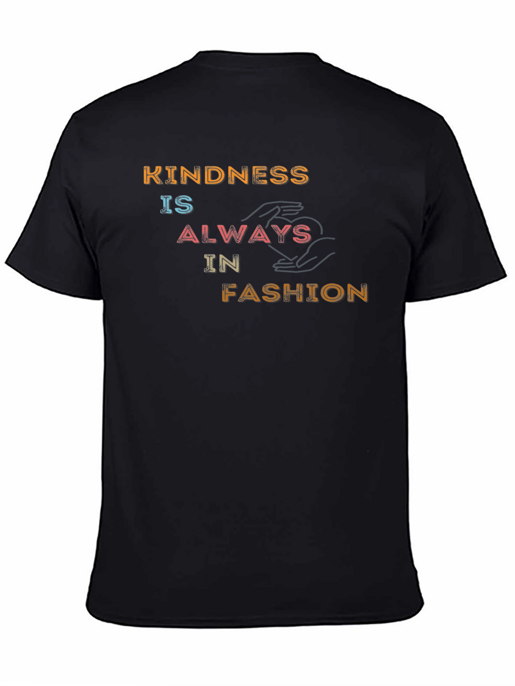 Kindness is Always in Fashion Graphic Tee