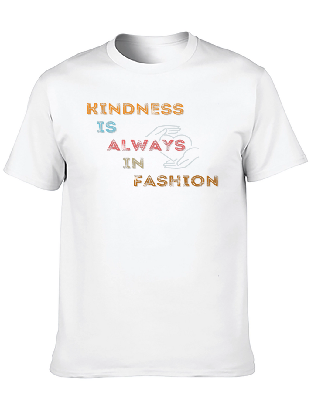 Kindness is Always in Fashion Graphic Tee