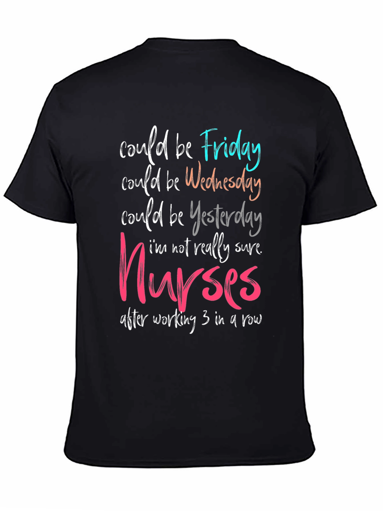 Nurses 3-in-a-Row Funny T-Shirt