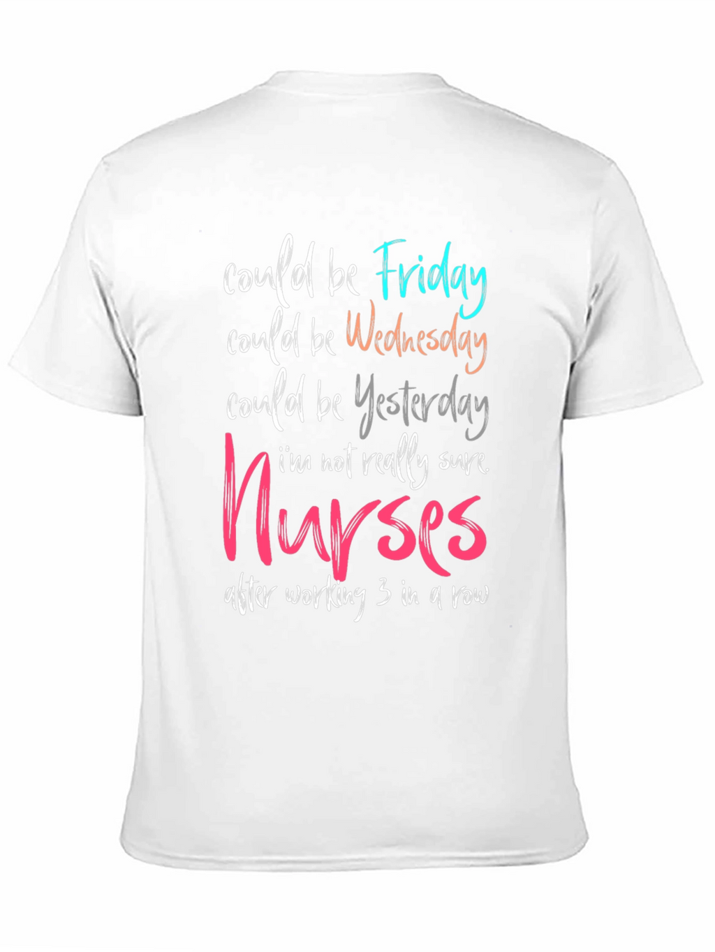 Nurses 3-in-a-Row Funny T-Shirt