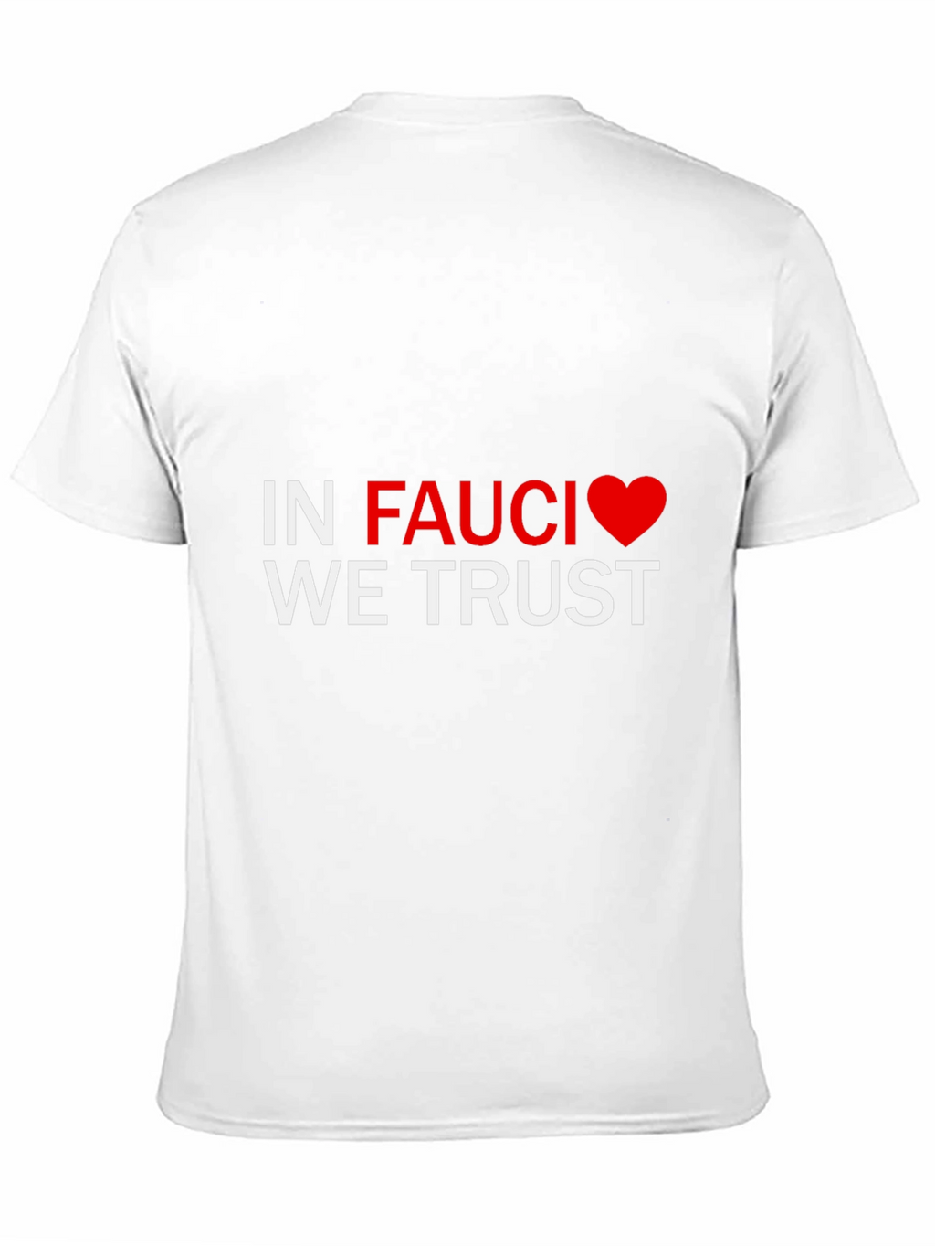 In Fauci We Trust Tee - Black