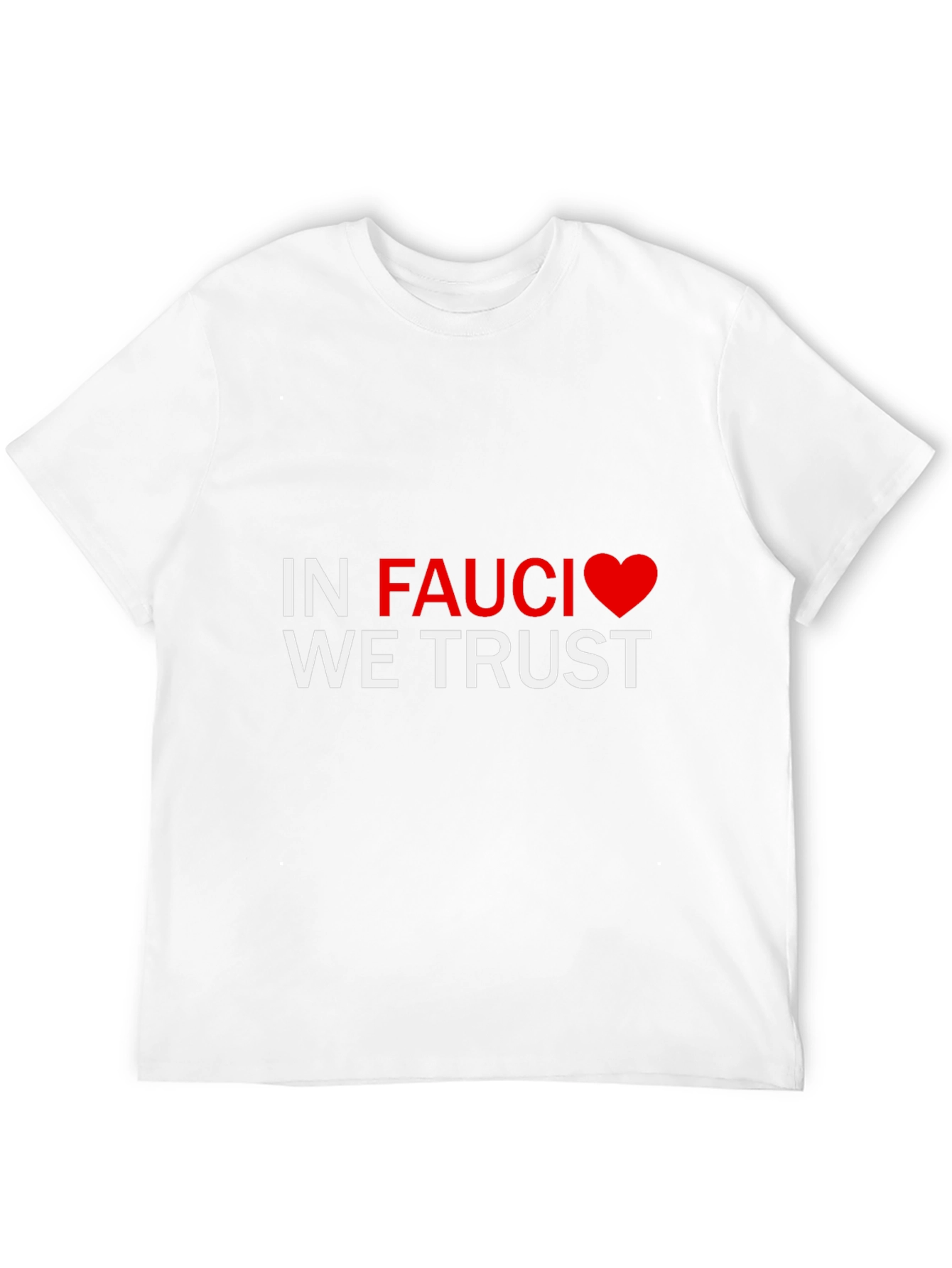 In Fauci We Trust Tee - Black