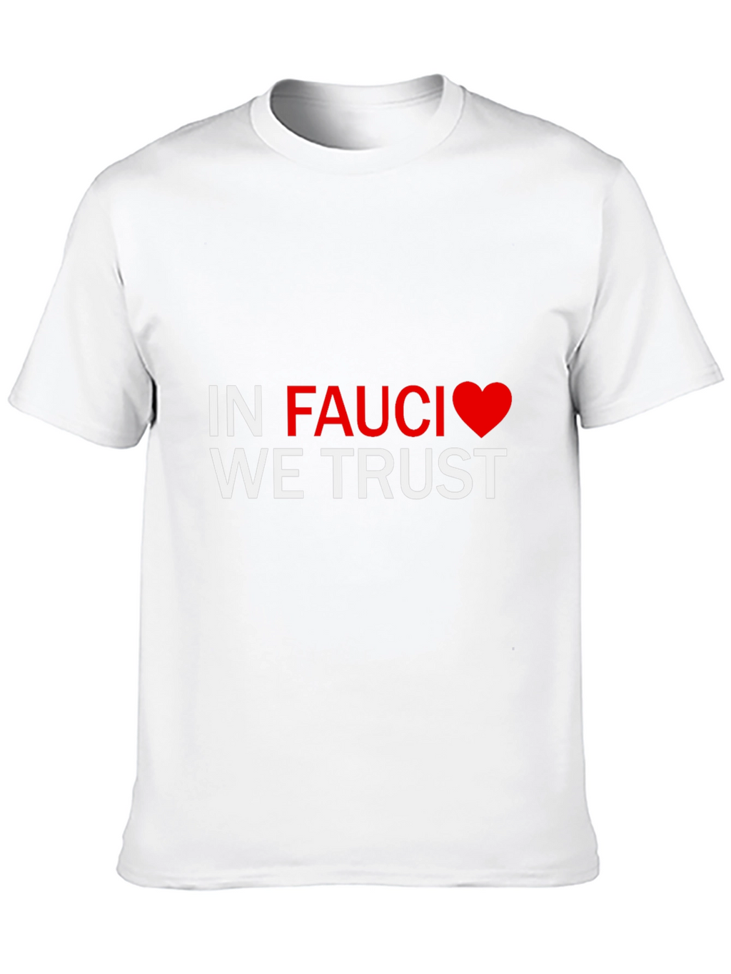 In Fauci We Trust Tee - Black