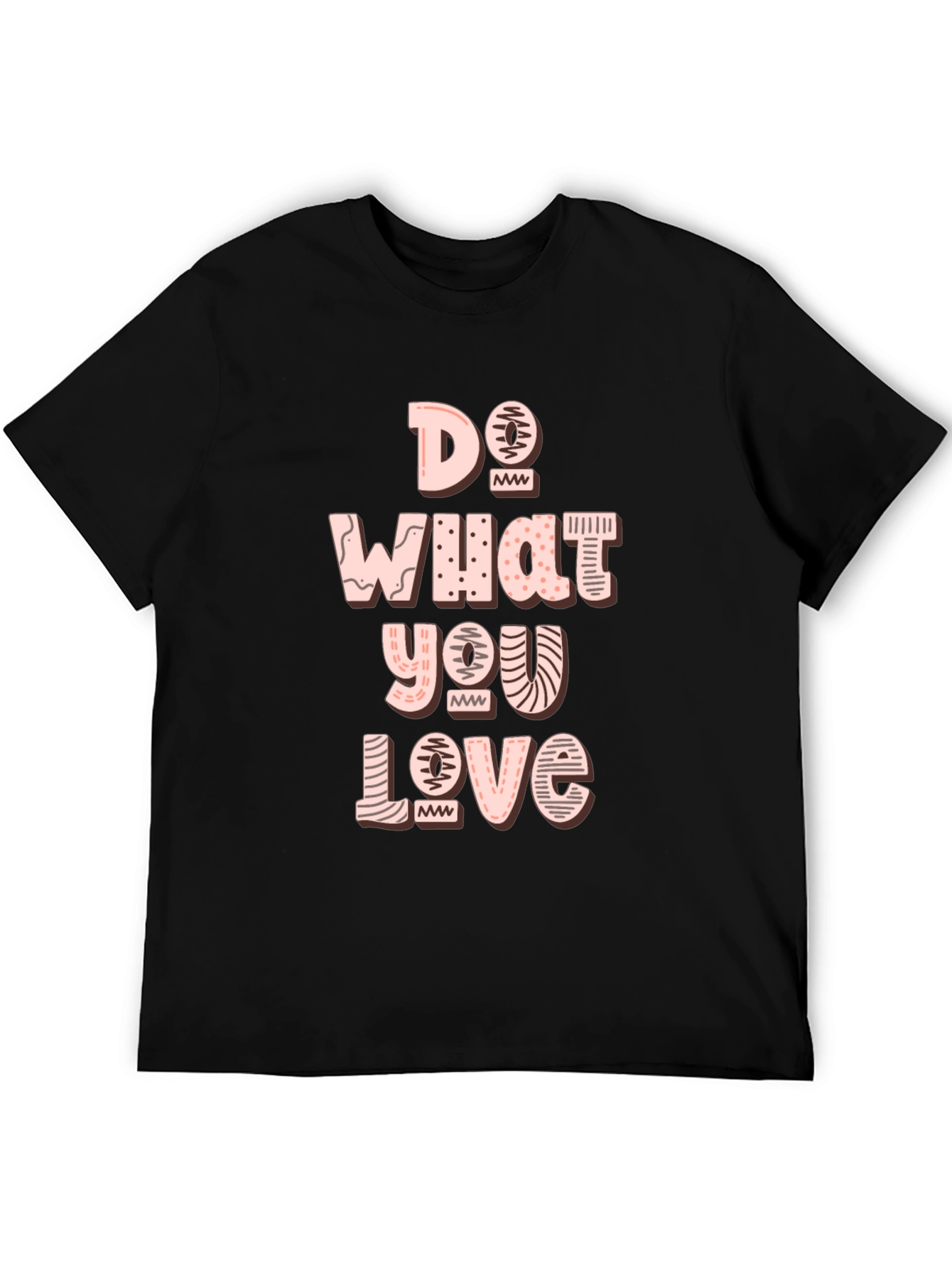 Do What You Love Graphic Tee - Black Cotton Casual T-Shirt