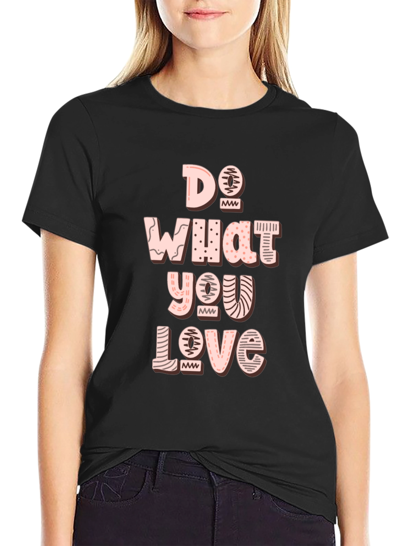 Do What You Love Graphic Tee - Black Cotton Casual T-Shirt