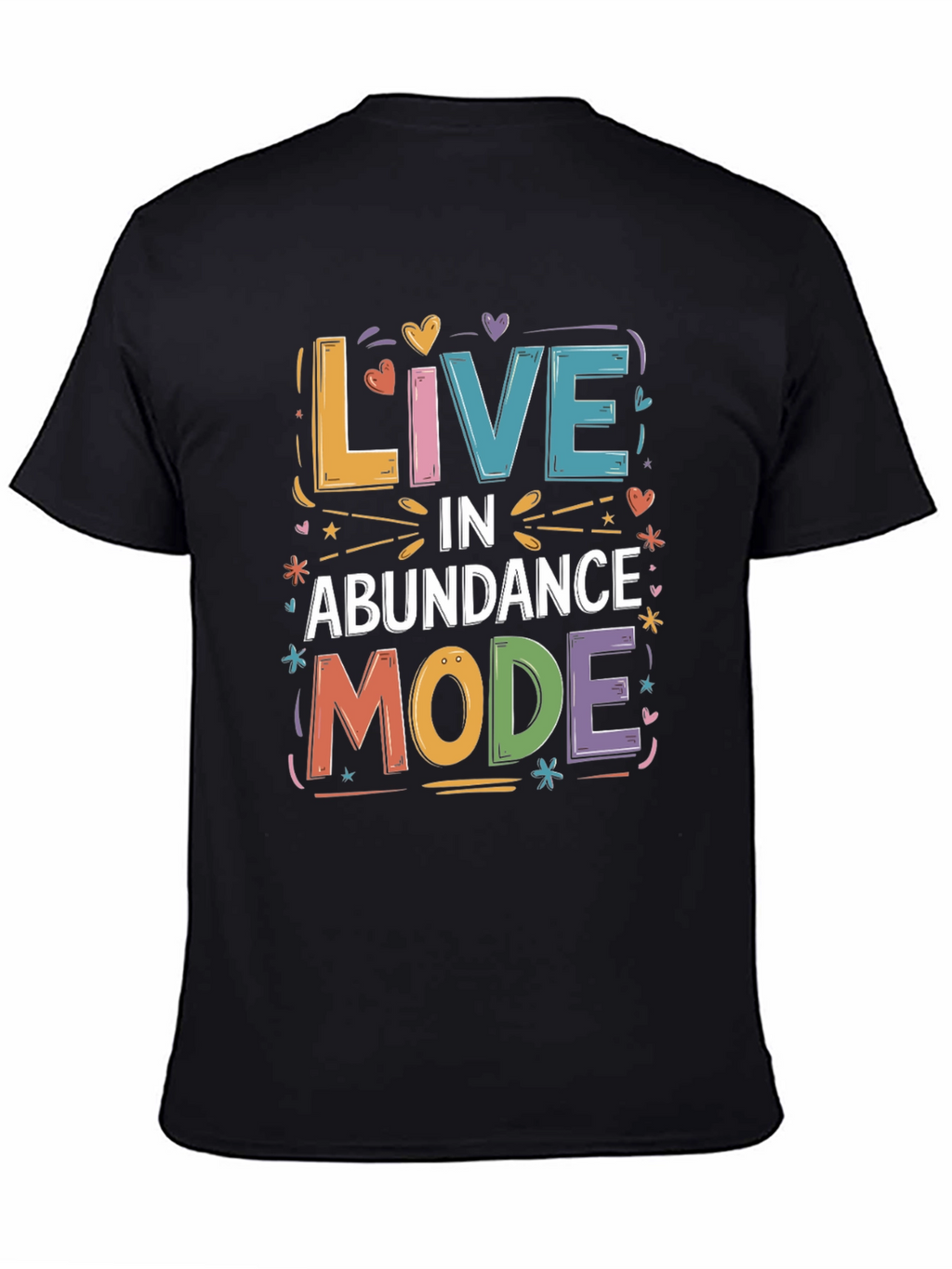 Live in Abundance Mode Black Graphic Tee