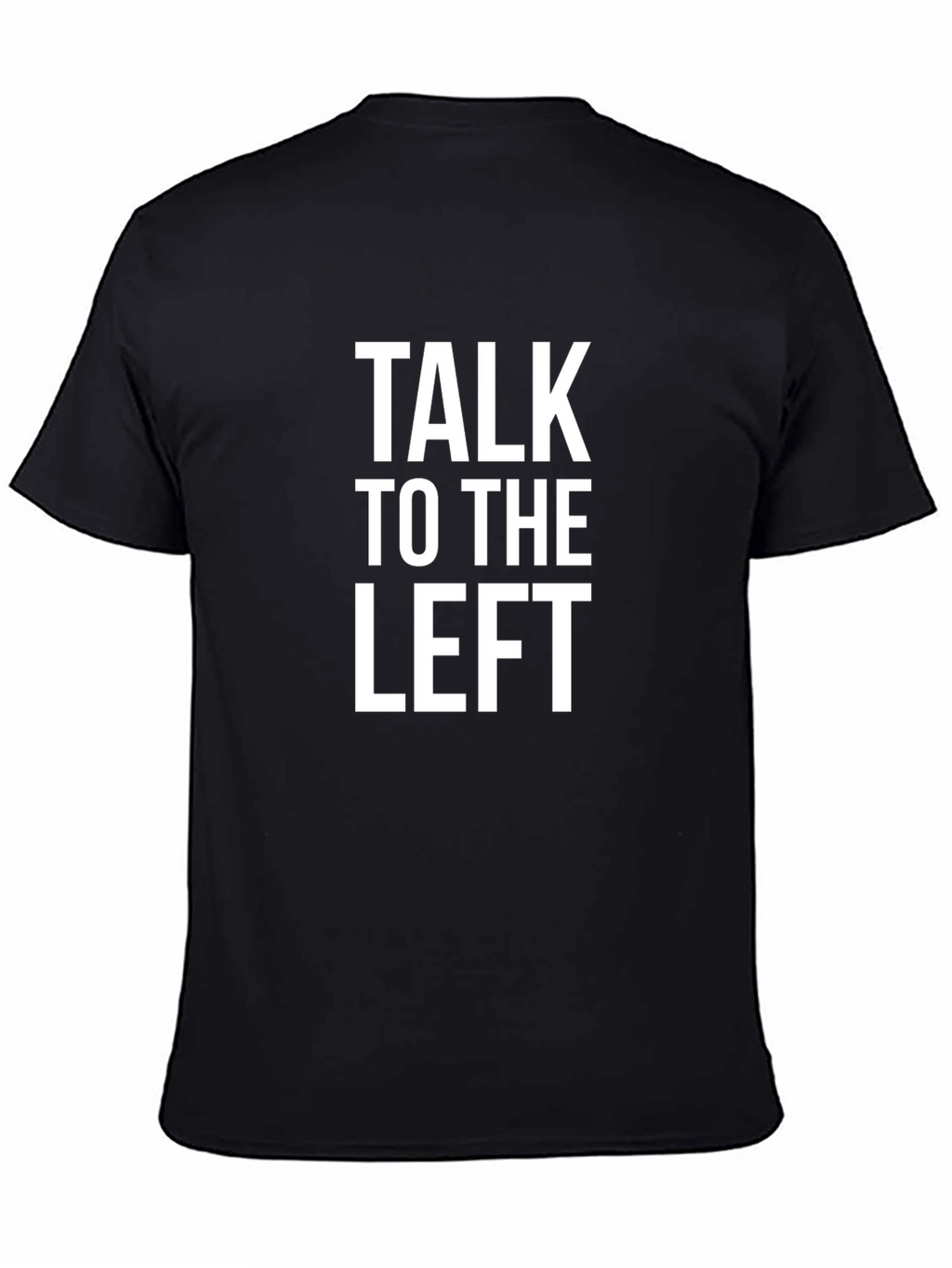 Talk To The Left Graphic Tee - Black