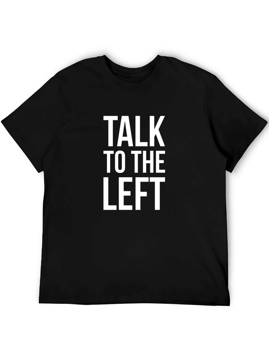 Talk To The Left Graphic Tee - Black