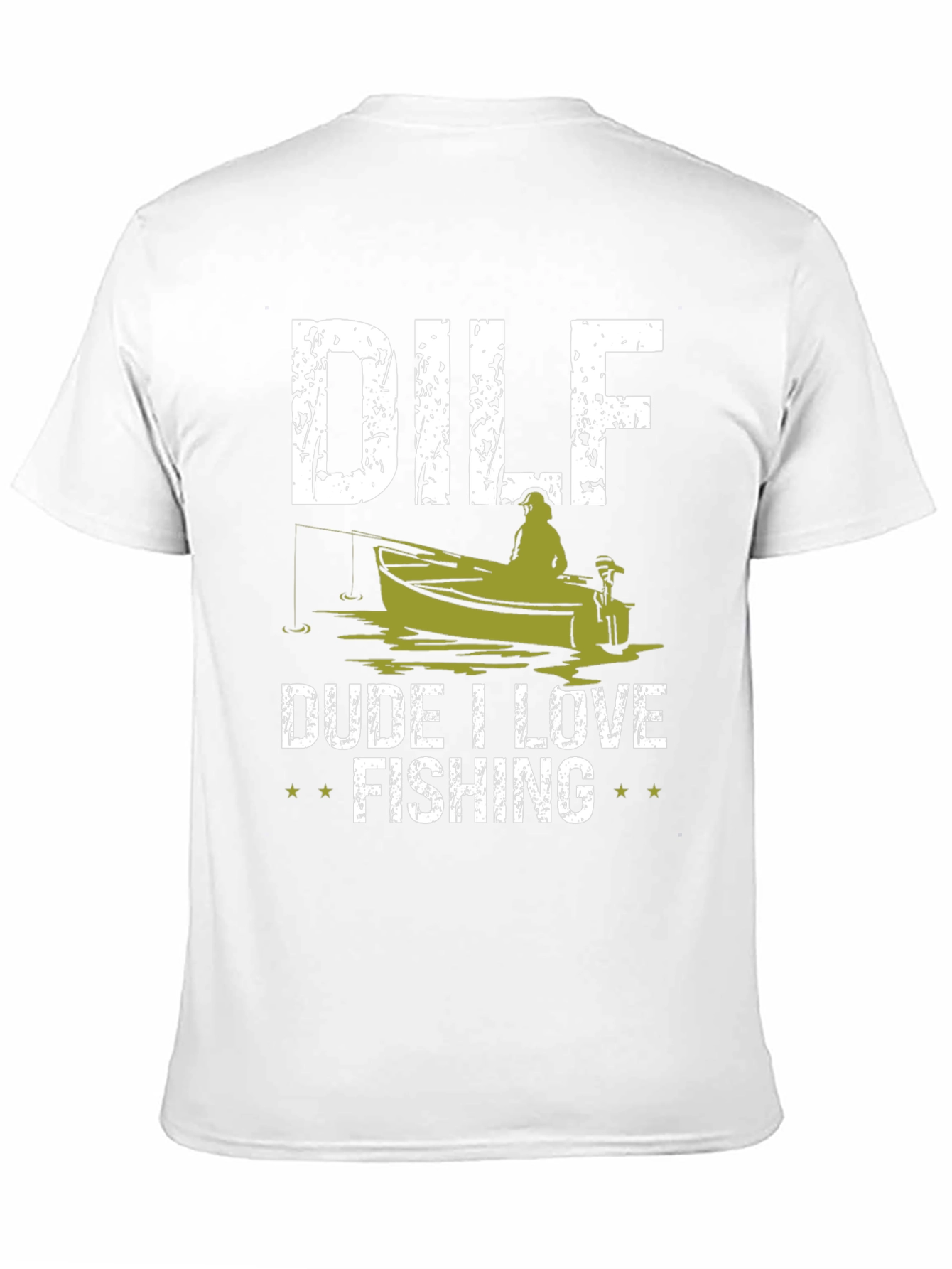 DILF Dude I Love Fishing Graphic Tee