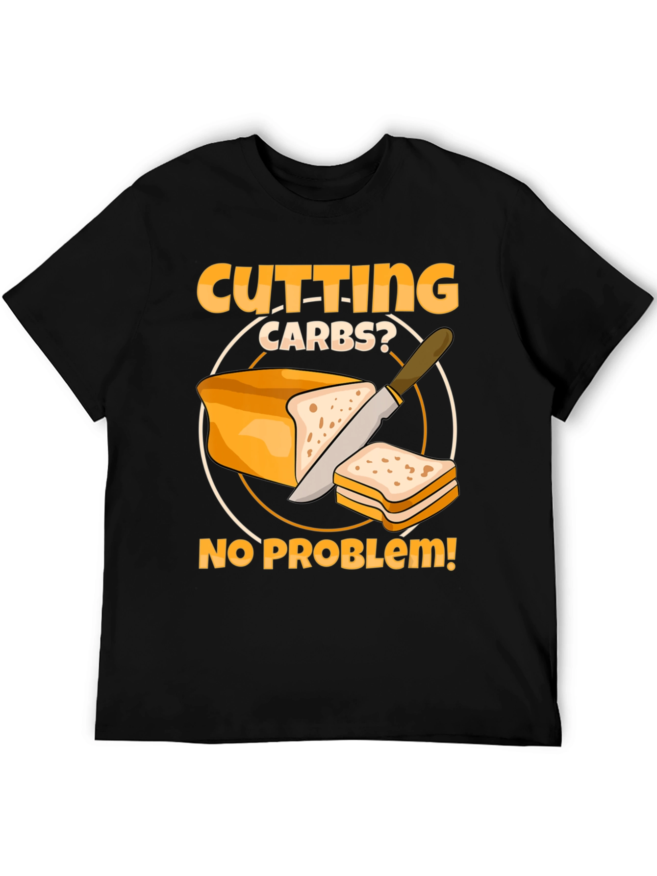 Cutting Carbs? Funny Diet T-Shirt