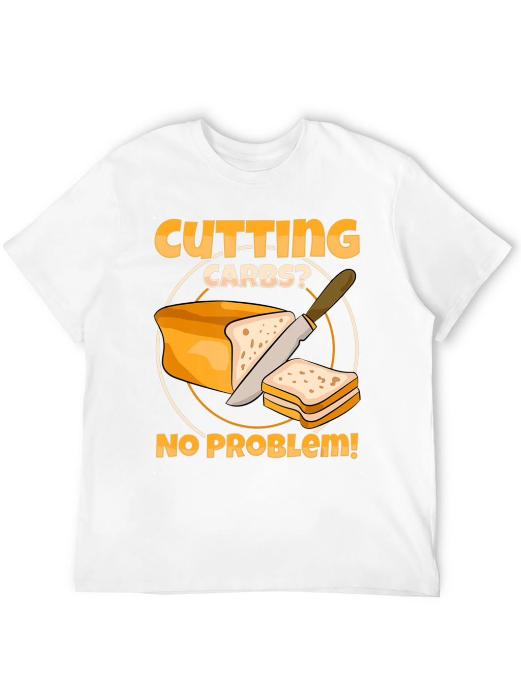 Cutting Carbs? Funny Diet T-Shirt