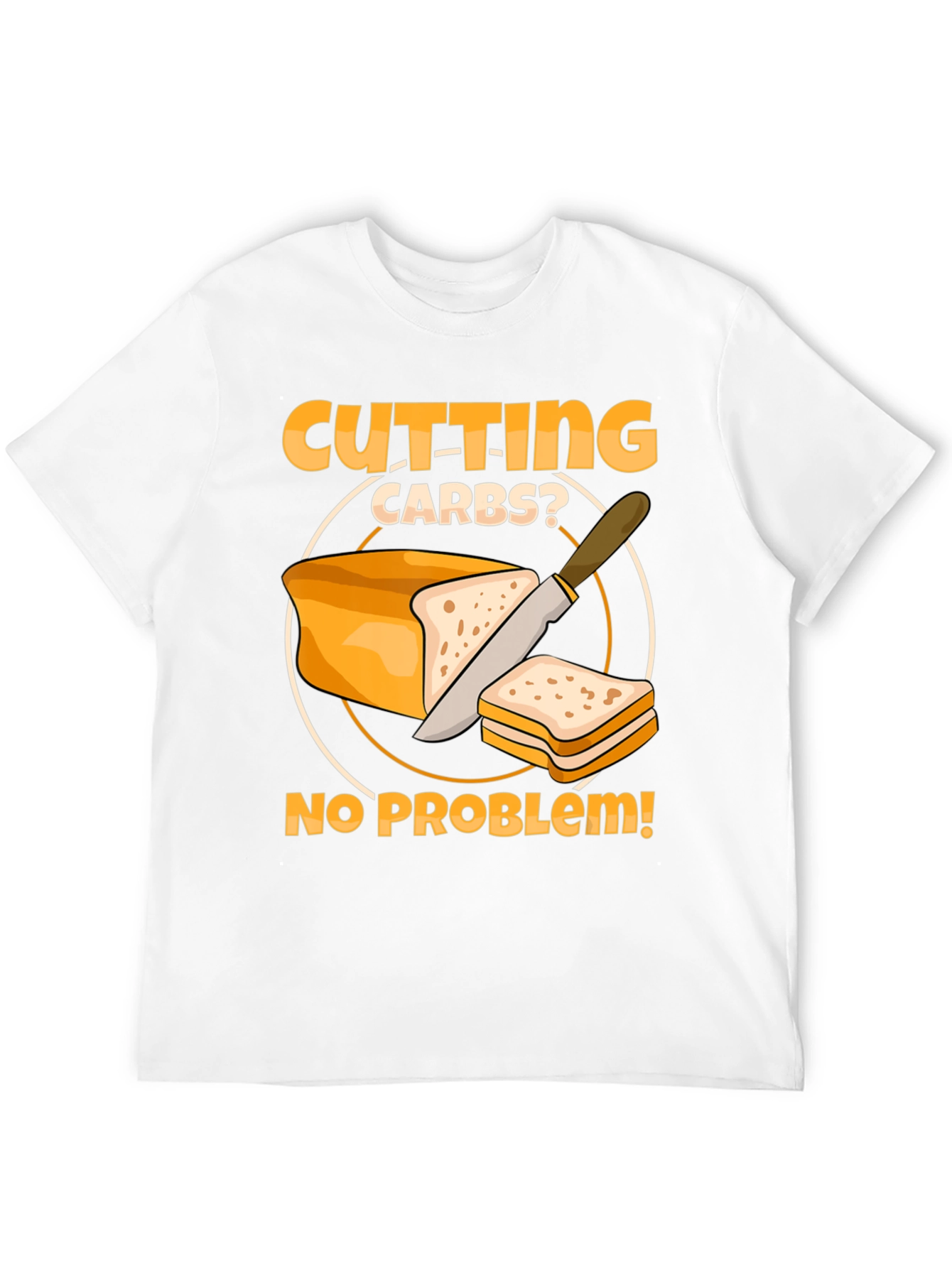 Cutting Carbs? Funny Diet T-Shirt