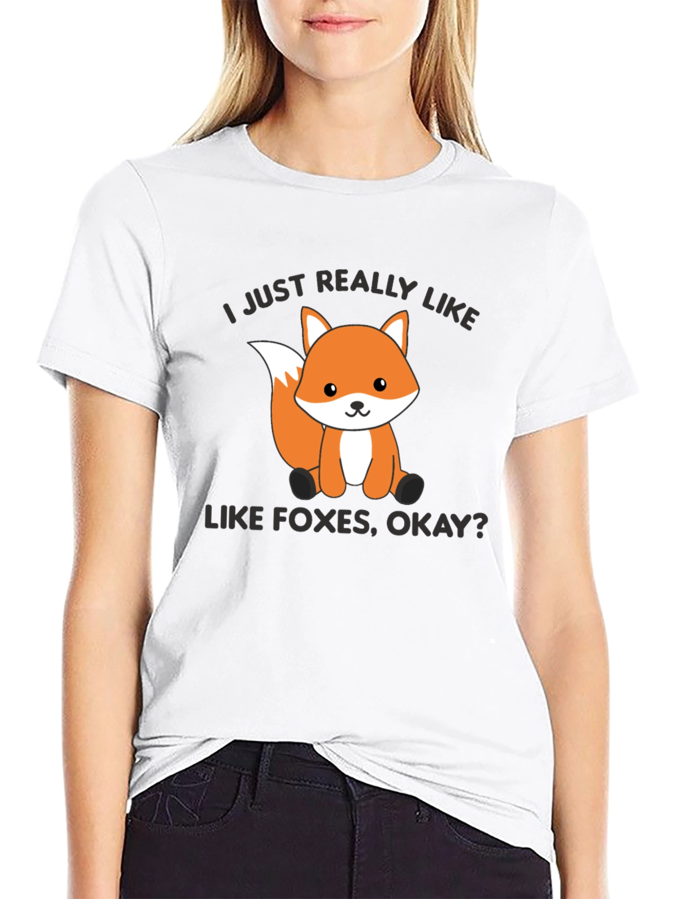 Cute Fox Graphic T-Shirt - I Just Really Like Foxes Okay?