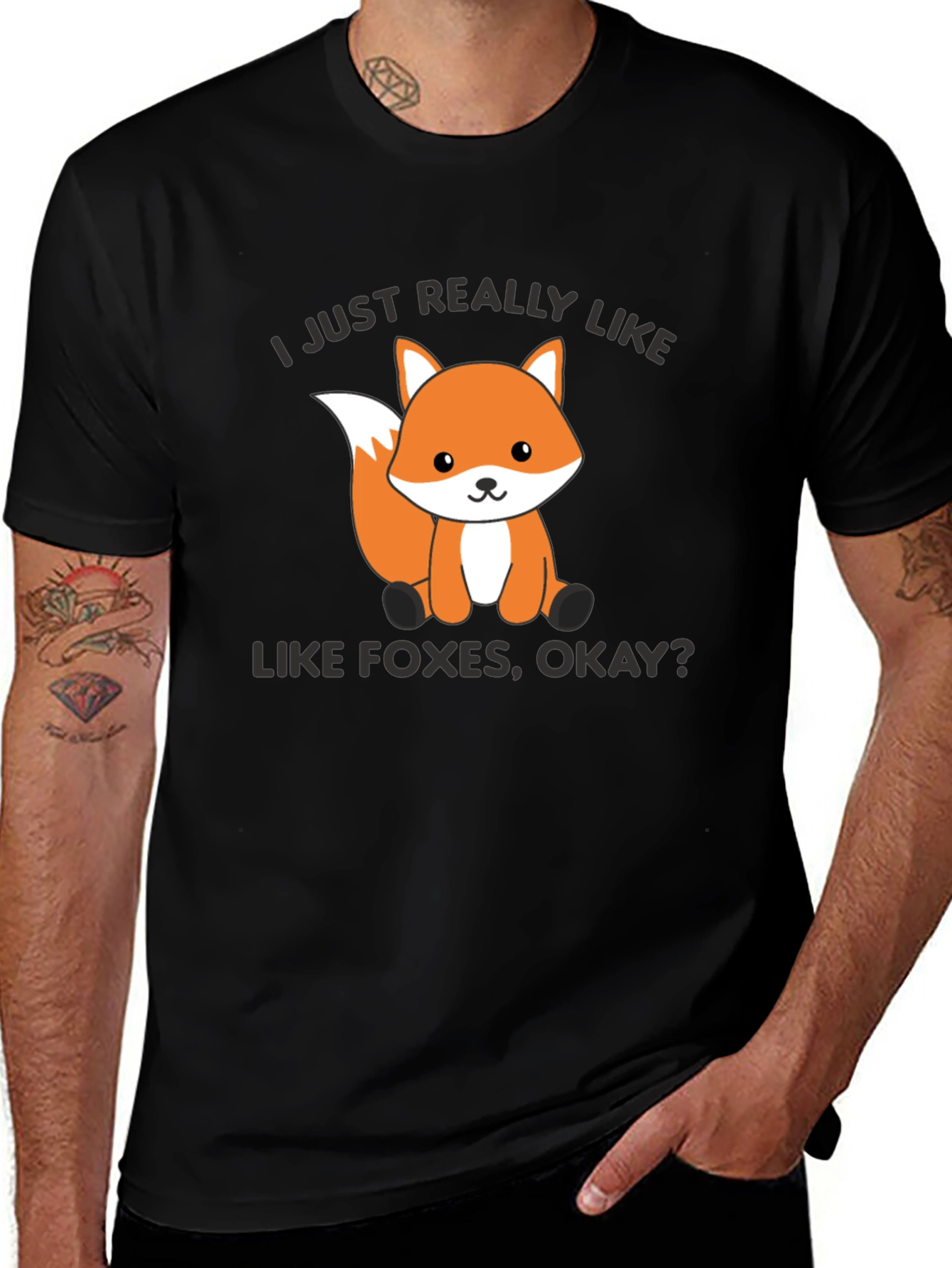 Cute Fox Graphic T-Shirt - I Just Really Like Foxes Okay?