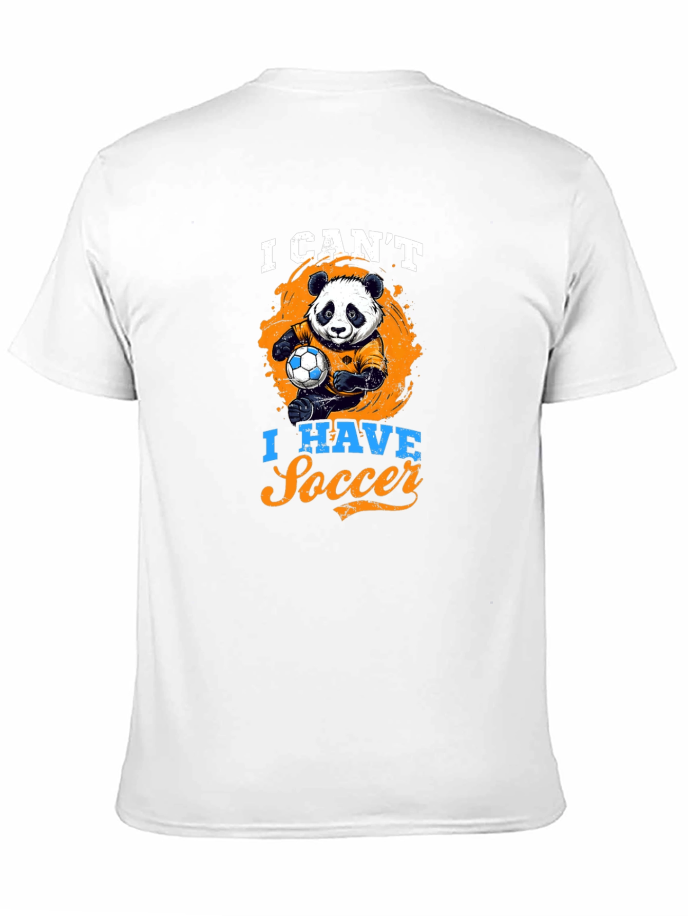 I Cant I Have Soccer T-Shirt