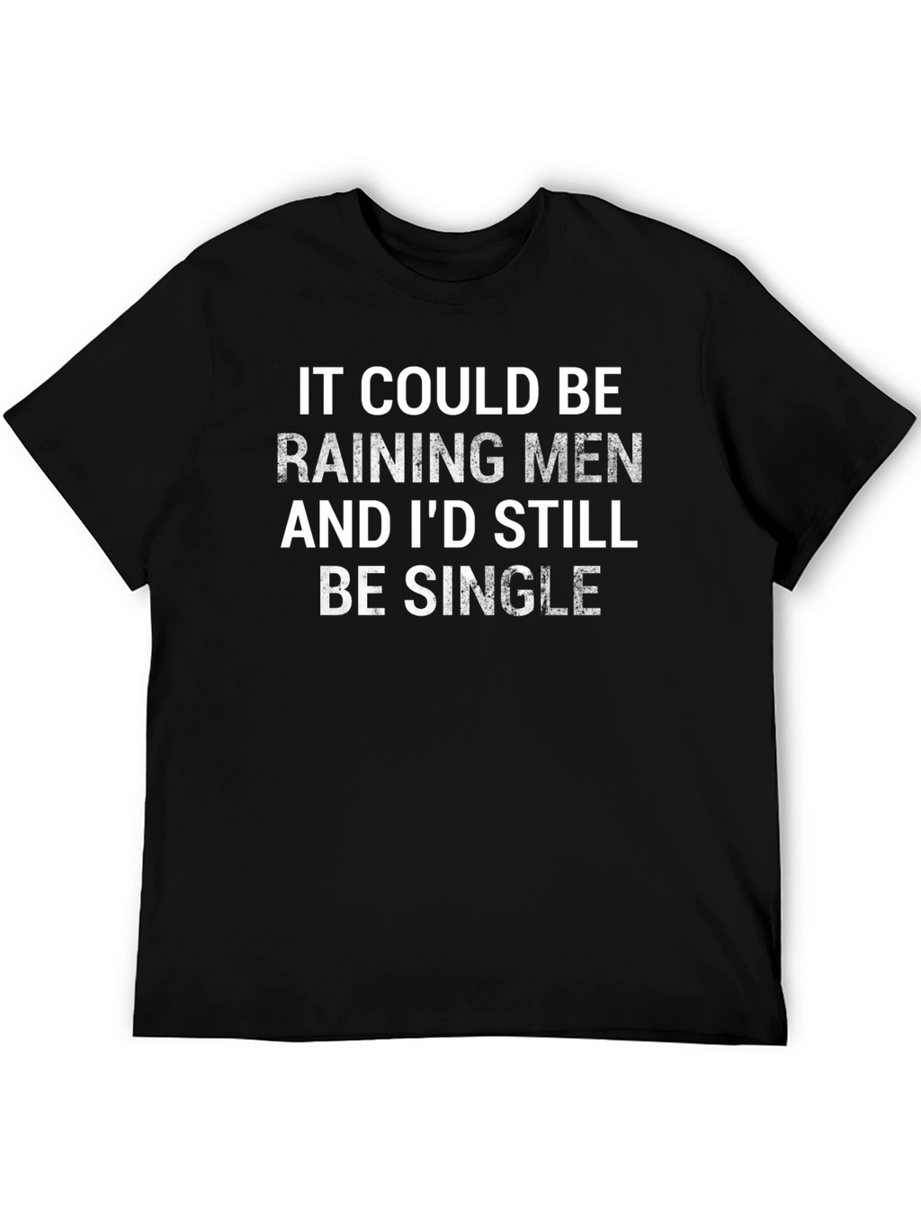 Funny Raining Men Graphic Black T-Shirt